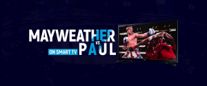 Assista Floyd Mayweather x Logan Paul na Smart TV