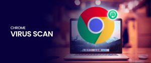 Pemindaian Virus Chrome