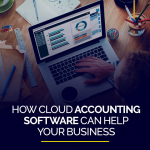 How Cloud Accounting Software Can Help Your Business
