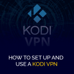 Wéi ee Kodi VPN opstellt a benotzt