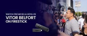 Watch Oscar De La Hoya vs Vitor Belfort on Firestick