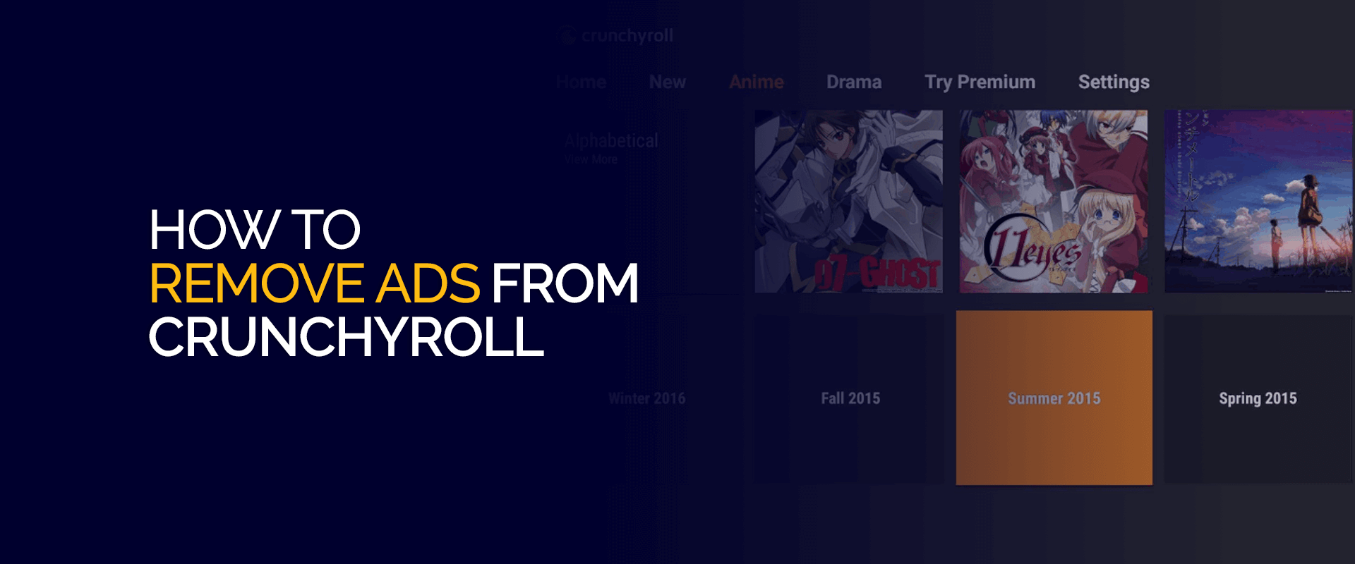 Como remover anúncios do Crunchyroll facilmente