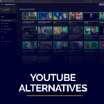 YouTube Alternatives