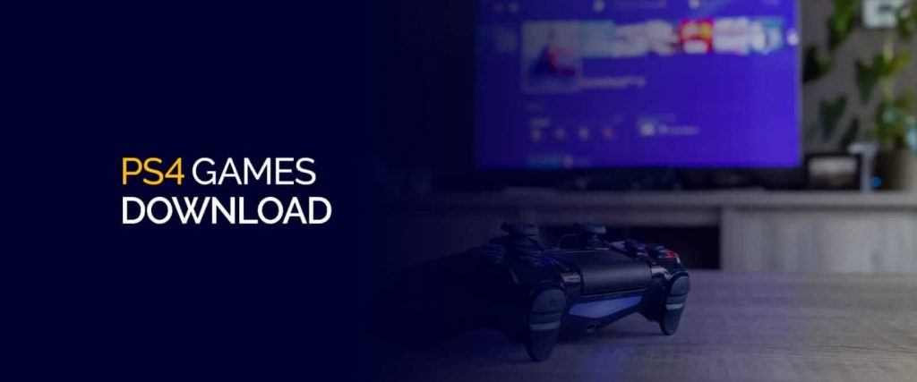 PS4 Games download