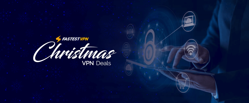 FastestVPNOfertas navideñas de VPN