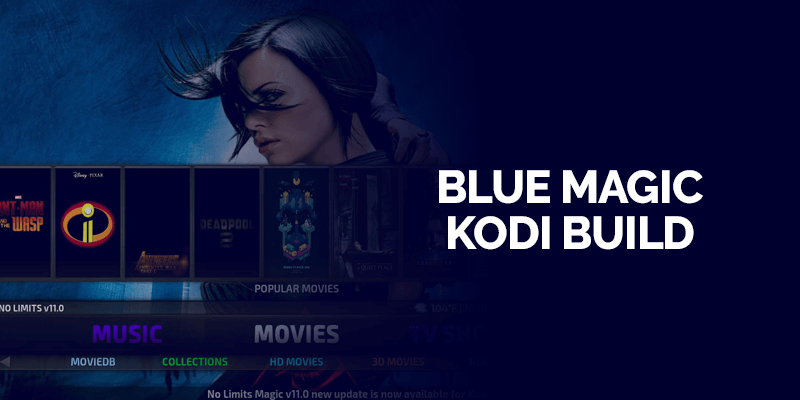 Construcción de Kodi mágico azul