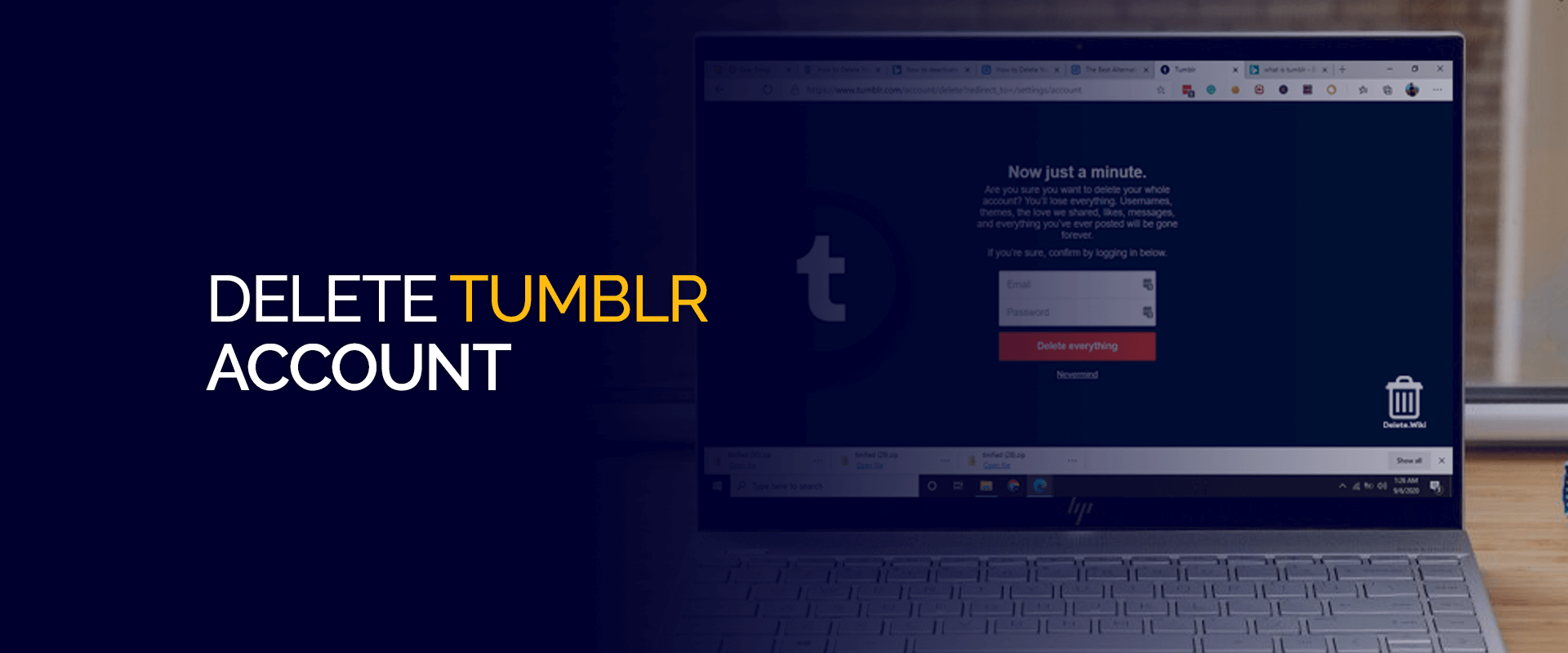 How to Delete your Tumblr Account or its Content