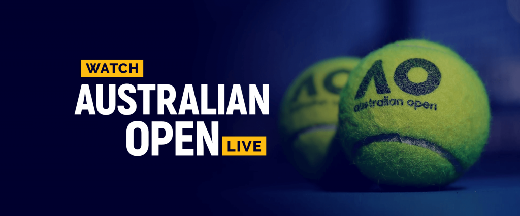 Watch Australian Open Live