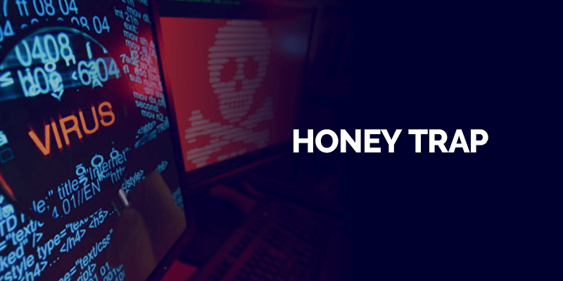 Honey Trap