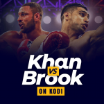 Guarda Amir Khan contro Kell Brook su Kodi