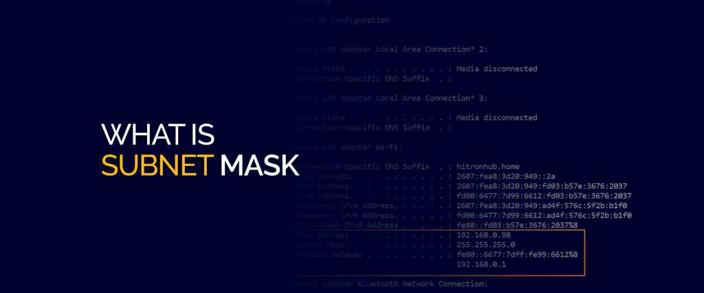 What is Subnet Mask