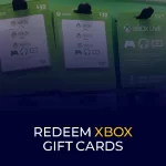 Redeem Xbox Gift Cards