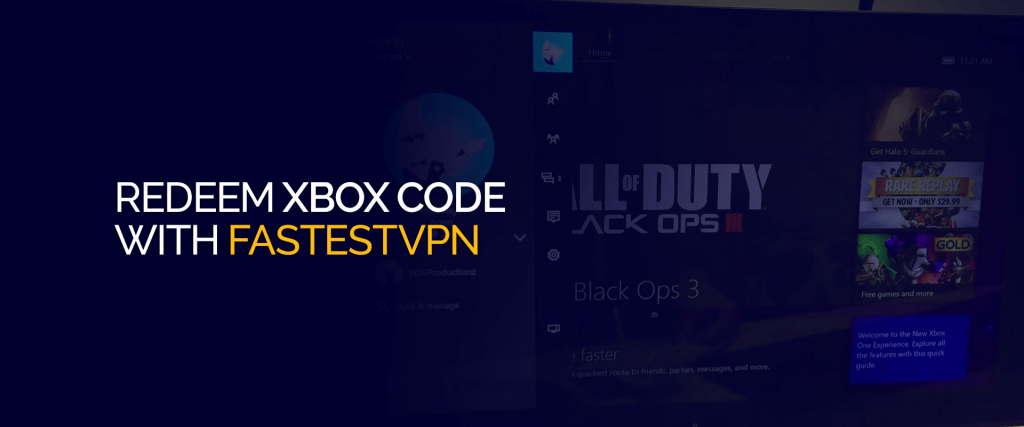 Redeem Xbox Codes With FastestVPN