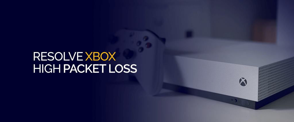 Resolva a perda de pacote alto do Xbox