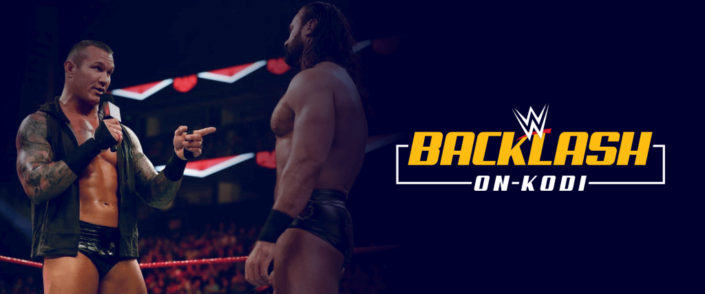 Watch WWE Backlash on Kodi