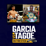 Watch Ryan Garcia vs Emmanuel Tagoe on Firestick
