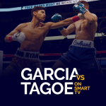 Watch Ryan Garcia vs Emmanuel Tagoe on Smart TV