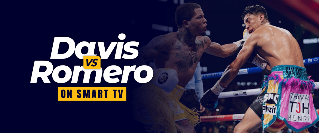 Watch Gervonta Davis vs Rolando Romero on Smart TV