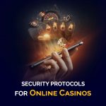 Security Protocols for Online Casinos