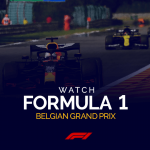 Watch Formula 1 Belgian Grand Prix