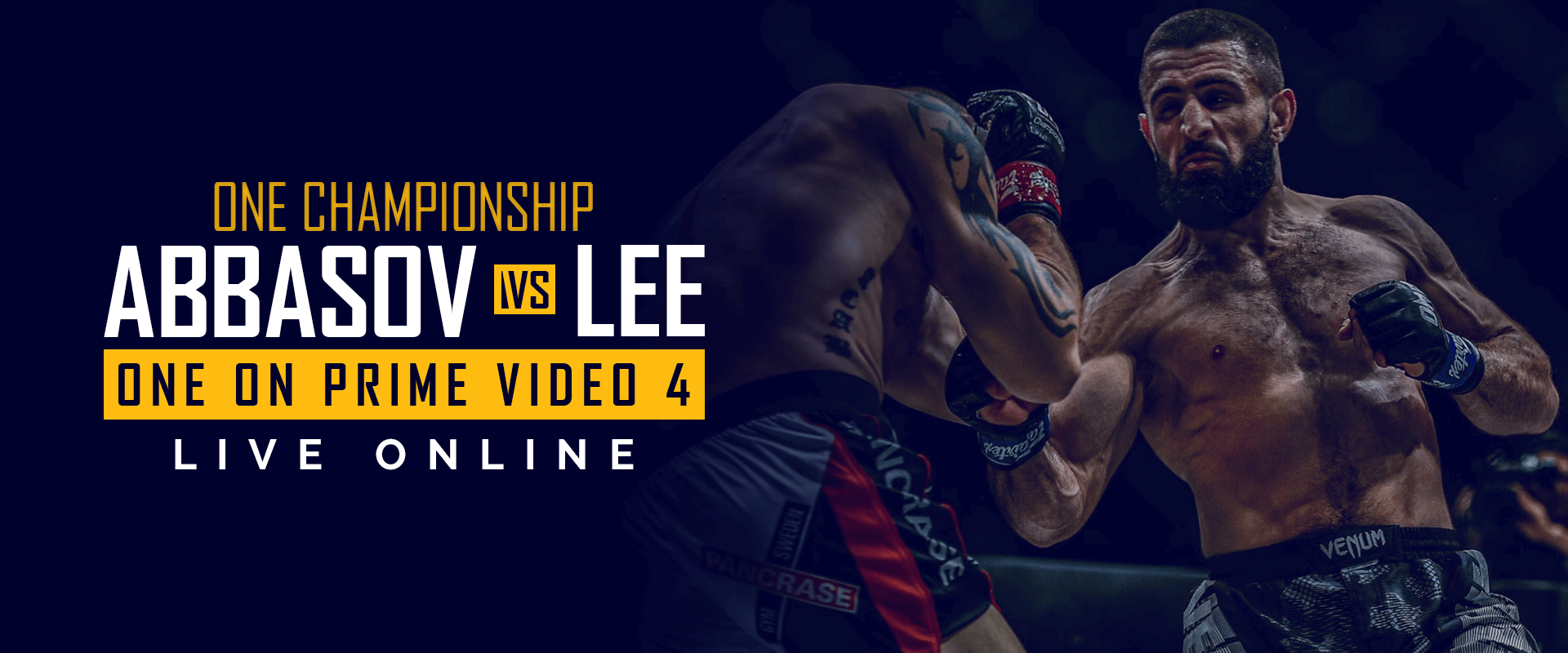 Guarda One Championship in diretta online - ONE ON PRIME VIDEO 4 - ABBASOV vs LEE