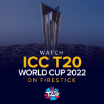 Watch ICC T20 World CUP 2022 On Firestick
