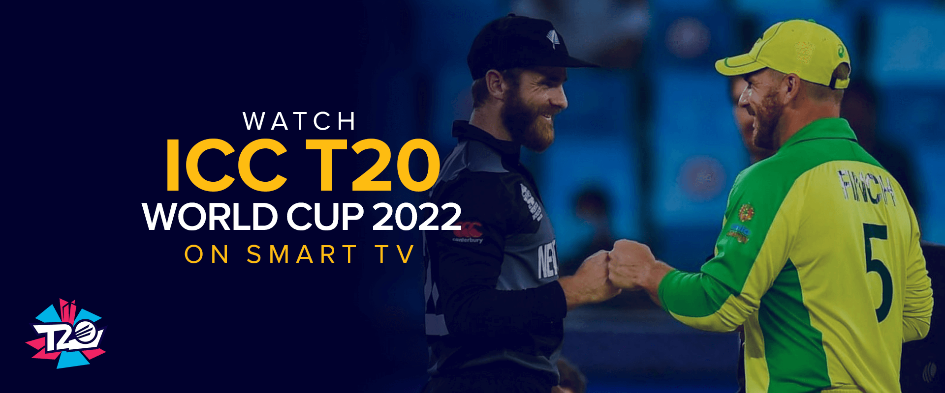 شاهد ICC T20 World CUP 2022 على التلفزيون الذكي