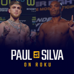 Watch Jake Paul vs Anderson Silva on Roku