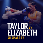 Watch Katie Taylor vs Karen Elizabeth on Smart TV