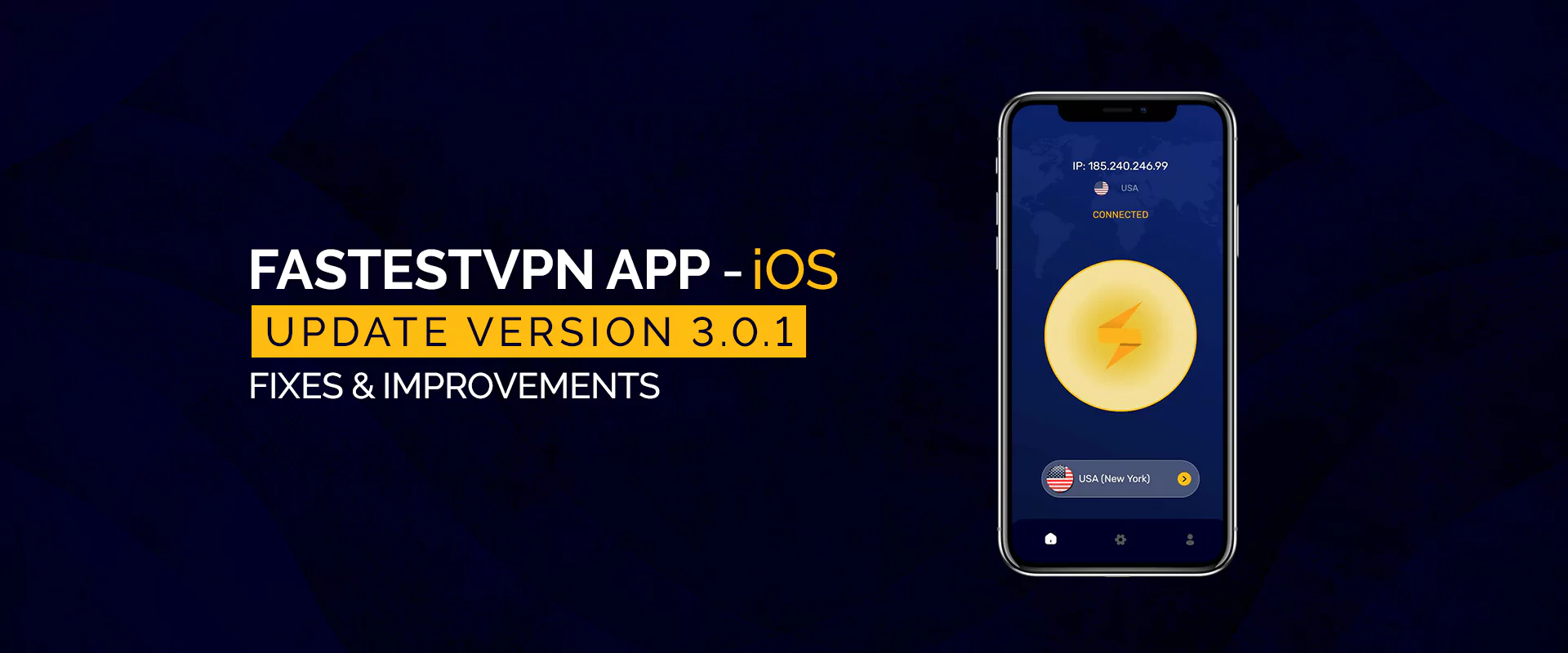 FastestVPN iOS-appen uppdaterad version 3.0.1