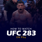 如何在 PS283 上观看 UFC 4