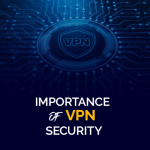 VPN 安全的重要性