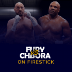Tyson Fury vs Derek-Chisora on Firestick