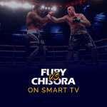 Tyson Fury vs Derek-Chisora on Smart TV