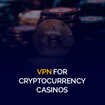 VPN voor cryptocurrency-casino's