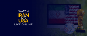 Watch Iran vs USA Live Online