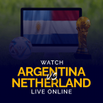 Watch Argentina vs Netherlands Live Online