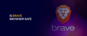 Ass Brave Browser Safe