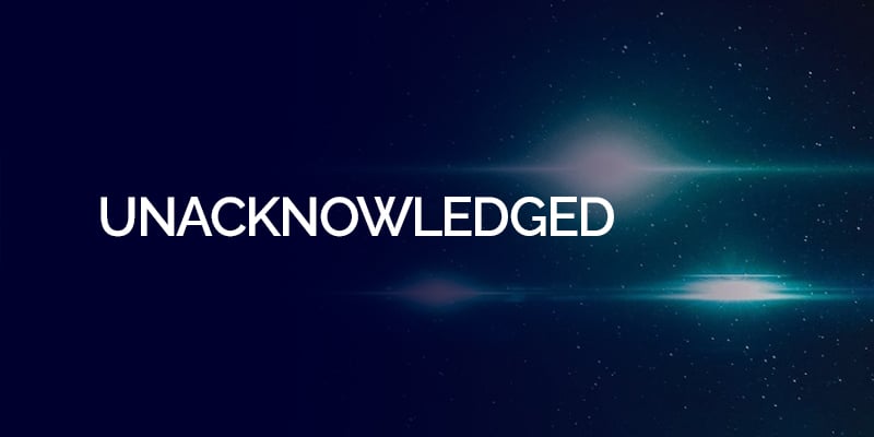 Unacknowledged