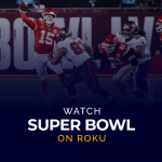 شاهد Super Bowl على Roku