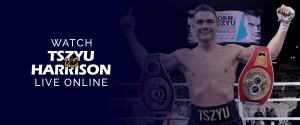 Watch Tim Tszyu vs Tony Harrison Live Online