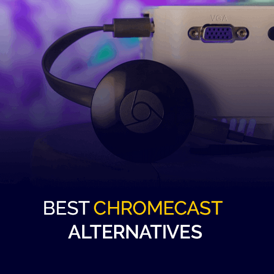 chef Mere end noget andet taxa The Best Chromecast Alternatives - 8 Options to Consider