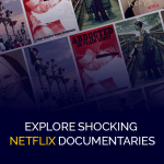Посмотрите шокирующие документальные фильмы Netflix
