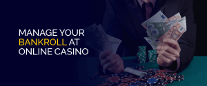 Managen Är Bankroll Am Online Casino