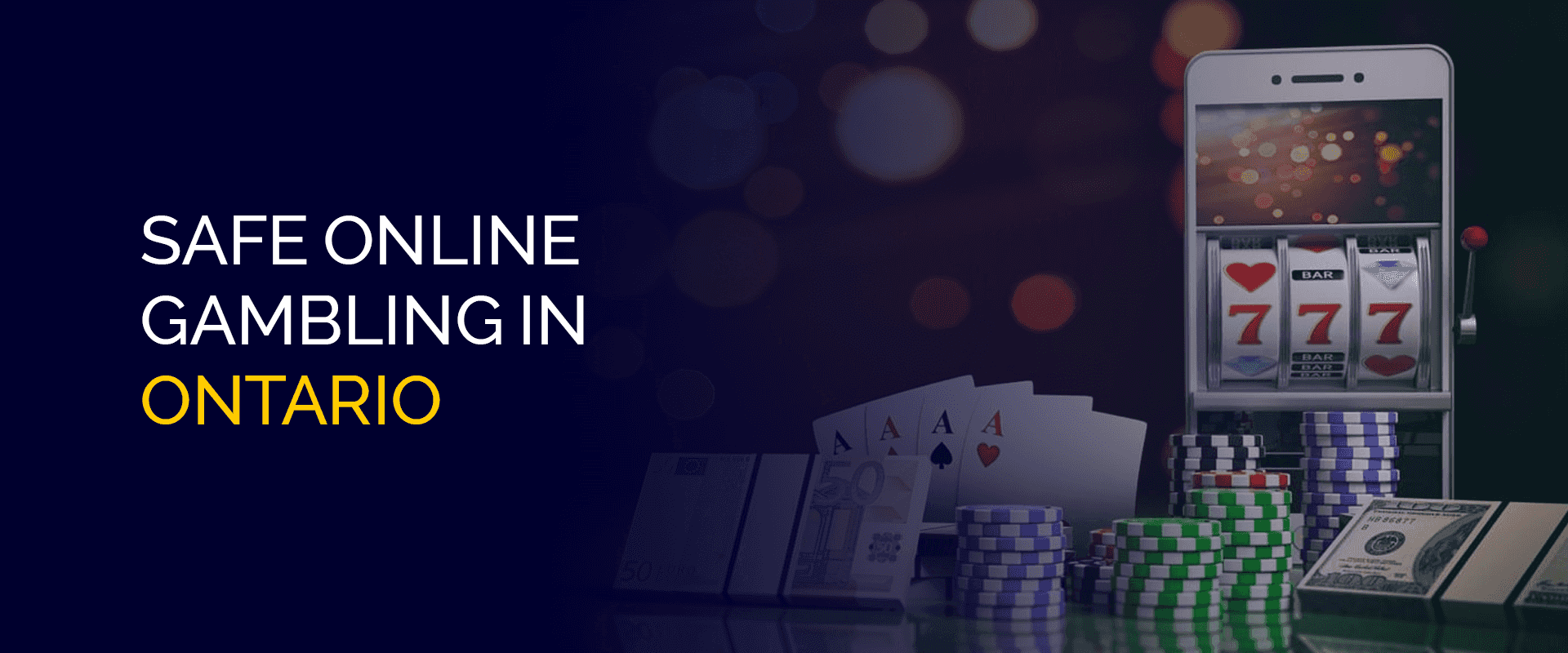 Safe Online Gambling in Ontario