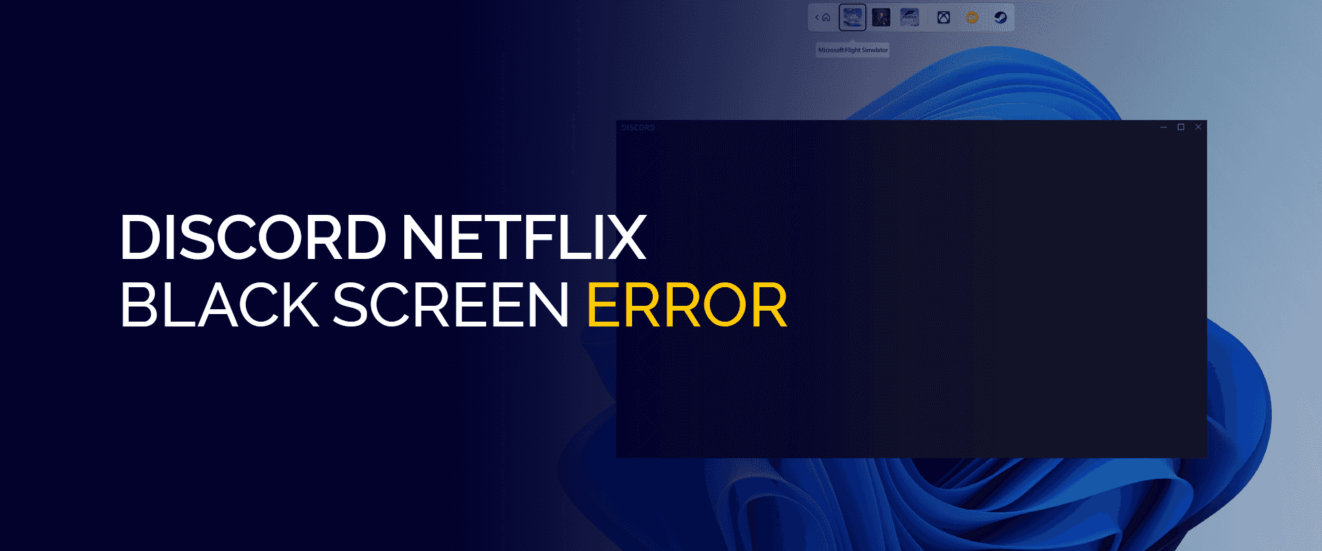 Discord Netflix erro de tela preta