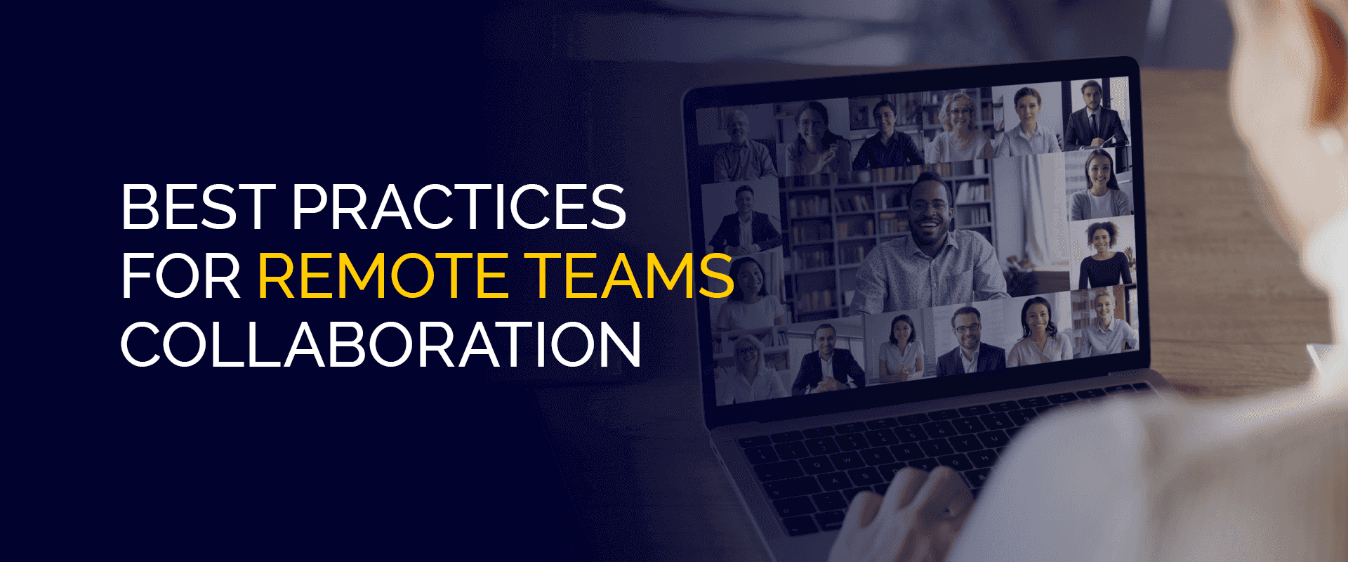 Beschte Praktiken fir Remote Teams Collaboration