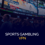 スポーツ ギャンブル VPN