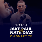 Smart TV'de Jake Paul ile Nate Diaz'ı Karşılaştırın