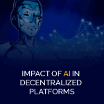 Impacto da IA ​​em plataformas descentralizadas